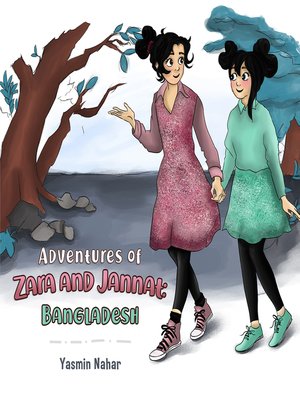 cover image of Adventures of Zara and Jannat: Bangladesh